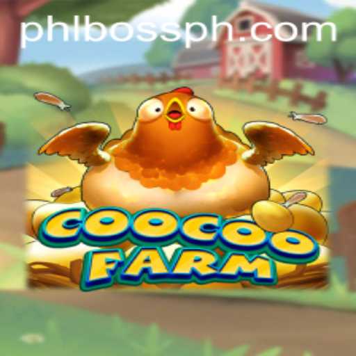 Exploring CooCooFarm: The Fascinating World of PHLBOSS