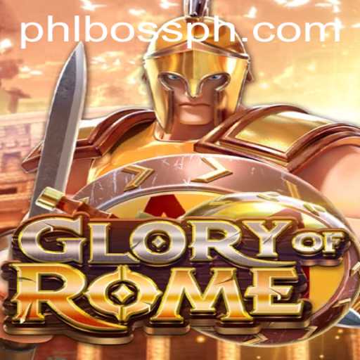 Exploring the Enchanting World of GloryofRome: Conquering with PHLBOSS