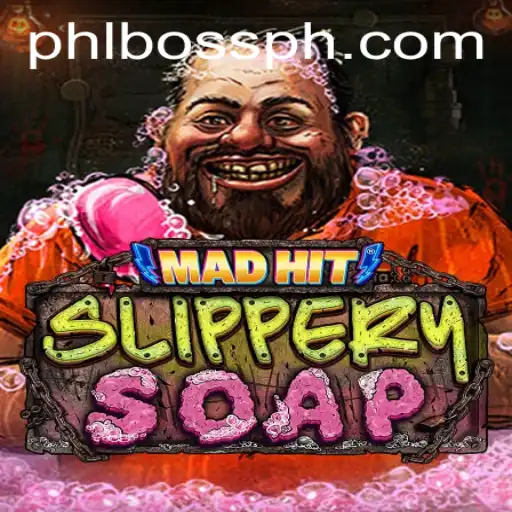 MadHitSlipperySoap: A Dive into the World of PHLBOSS