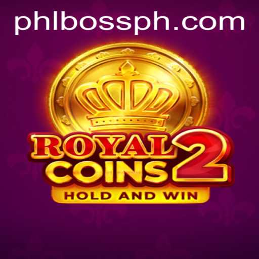 Experience the Thrill of RoyalCoins2 with the PHLBOSS Challenge